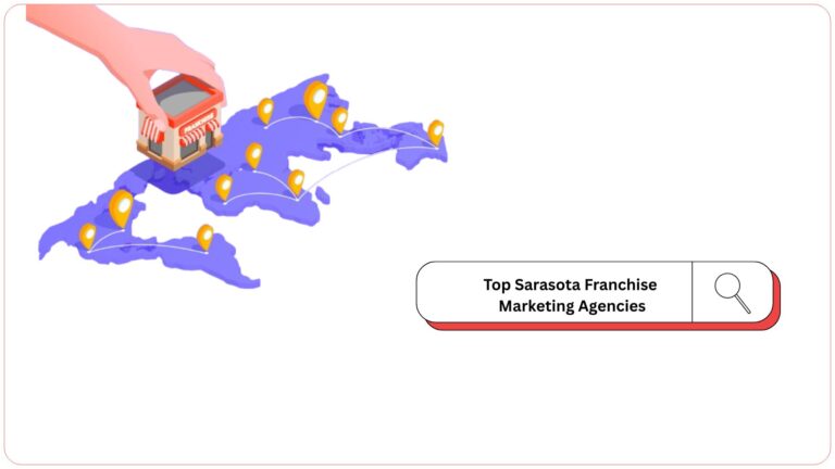 Sarasota Franchise Marketing Agencies