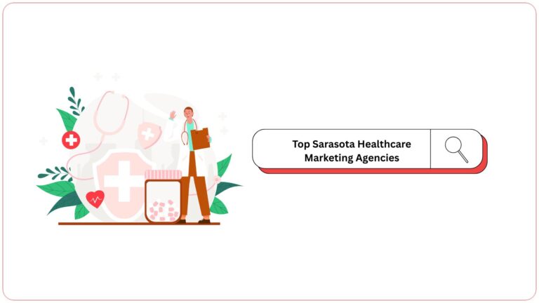 Sarasota Healthcare Marketing Agencies